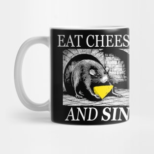 Eat cheese and sin Mug